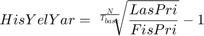 $$HisYelYar=\sqrt[\frac{N}{T_{base}}]{\frac{LasPri}{FisPri}}-1$